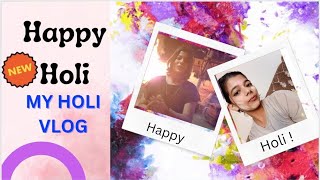 Vlog 8  Happy Holi ❤️🥰 Diksha Pari Vlogs ❤️ [upl. by Koch]