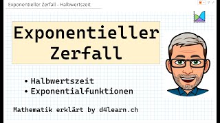 Exponentieller Zerfall  Halbwertszeit [upl. by Ardnua]