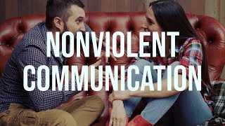 Nonviolent Communication [upl. by Hervey384]