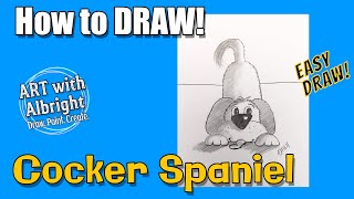 How to draw a Cocker Spaniel Dog  Art with Albright  step by step [upl. by Suanne]