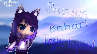 Savage Bahari InglésEspañol Nightcore [upl. by Thgiwed453]