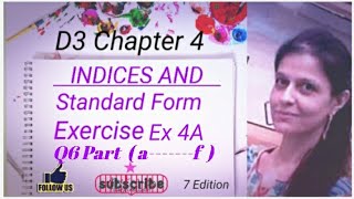 D3 CHAPTER 4 Ex 4a Q6 part abcde amp f Indices and Standard Form [upl. by Ydnarb]