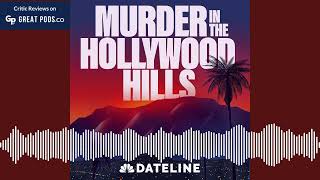 Murder in the Hollywood Hills Trailer  Dateline [upl. by Barbabra]