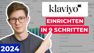 Klaviyo in 2024 richtig einrichten  Der ultimative Guide [upl. by Dollar]