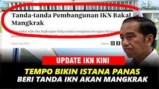 TEMPO KERAS SEBUT IKN CALON PROYEK MANGKRAK [upl. by Legna]