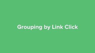 Group by Link Click  MailerLite [upl. by Humfrey]