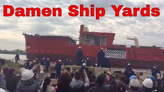 Damen Ship Yards Romania Lansare Nava La Apa  3 [upl. by Jordans]