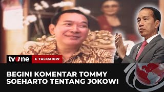 Sosok Jokowi di Mata Tommy Soeharto  ETalkshow tvOne [upl. by Carmen]