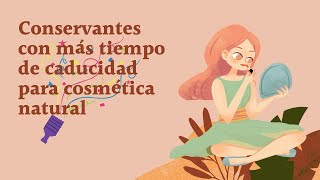 🙆 Conservantes para TÓNICOS CAPILARES cosmética natural 👩 [upl. by Rabjohn459]