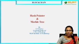 LEC12 Blockchain  Hash Pointer amp Merkle Tree by Mrs G Sowmya Department of CSE AIML [upl. by Sesom650]