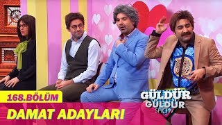 Güldür Güldür Show 168Bölüm  Damat Adayları [upl. by Uolyram]