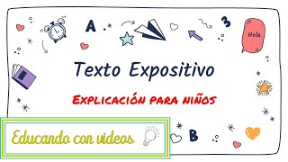 🔔Texto EXPOSITIVO Para Niños  FÁCIL 😍💗 👏 Tipos de Textos para NIÑOS Lengua y Literatura Para Niños [upl. by Spenser]