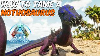 How to Tame a NOTHOSAURUS from the Moros Nothosaurus Mod in ARK Survival Ascended [upl. by Siesser980]