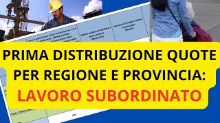 🔴 PRIMA DISTRIBUZIONE QUOTE DECRETO FLUSSI 2024 REGIONI E PROVINCE VERSO NULLA OSTA E VISTO LAVORO [upl. by Okechuku]