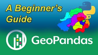 An Absolute Beginners Guide to Python GeoPandas [upl. by Anipsed]