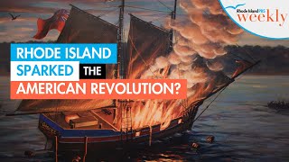 How Rhode Island Sparked the American Revolution  Rhode Island PBS Weekly [upl. by Olivette955]