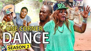 ONE CORNER DANCE 2  2017 LATEST NIGERIAN NOLLYWOOD MOVIES [upl. by Chiaki]