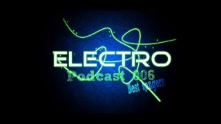 New Electro House Mix 2014  New Year mix  best bangers  Liviu A podcast 006 [upl. by Sudnak813]