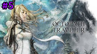 OCTOPATH TRAVELER  EngESP 5  PC [upl. by Valenba]