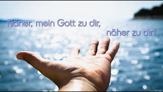 672  Näher mein Gott zu dir [upl. by Ahsaercal]