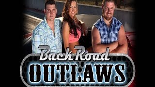 Back Road Outlaws Upcoming Reality Series TV Clip [upl. by Otsedom]