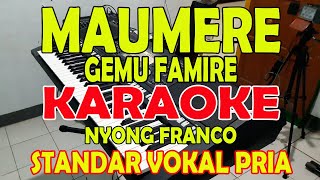 GEMU FAMIRE ll MAUMERE NYONG FRANCO VOKAL PRIA [upl. by Trimmer]