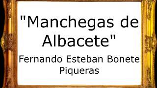 Manchegas de Albacete  Fernando Esteban Bonete Piqueras Pasodoble [upl. by Ettenyar]