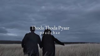 Thoda thoda pyaar slowedreverb [upl. by Anirehc]