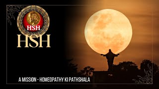 HOMEOPATHY KI PATHSHALA  A MISSION hshhomeopathy [upl. by Marji]