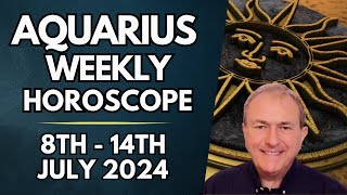 Aquarius Horoscope  Weekly Astrology  8th to 14th July 2024 [upl. by Heng752]