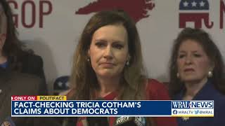 Checking Tricia Cothams claims about NC Democrats [upl. by Atsejam854]