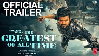 GOAT  OFFICIAL TRAILER  Thalapathy Vijay  Meenakshi Chaudhary  Venkat Prabhu  CONCEPT [upl. by Spevek632]