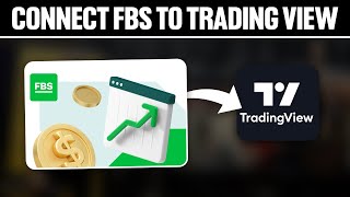 How To Connect FBS To TradingView 2024 Full Tutorial [upl. by Horan]