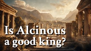 Is Alcinous a good king Greek Mythology Story [upl. by Akemej]