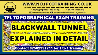 BLACKWALL TUNNEL ALL MISTAKES EXPLAINED IN DETAIL JANUARY 2024 TFL TOPOGRAPHICAL EXAMSERU [upl. by Ytineres550]