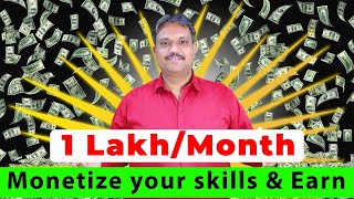 Monetize your skills  Earn 1 lac per Month  Digital Manjit [upl. by Natehc675]