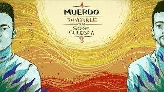 MUERDO  Invisible con Soge Culebra Lyric Video [upl. by Aihsaei]