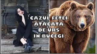 CAZUL FETEI ATACATA DE URS IN BUCEGI  DOSAR PENAL PENTRU BRACONAJ [upl. by Retsila279]