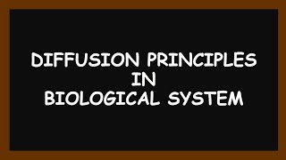 Diffusion principles in biological systems Solubility of drugs [upl. by Rajiv]