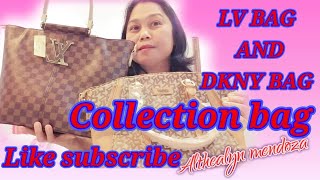 My LV BAG AND DKNY BAG NEW COLLECTION [upl. by Ariaes183]