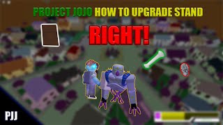 Project Jojo How To Upgrade Stand RIGHT ROBLOX [upl. by Chaudoin]