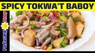 How to Cook Spicy Tokwat Baboy Fried Tofu with Boiled Pork Recipe [upl. by Brock]