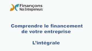 Comprendre le financement dentreprise Lintégrale [upl. by Jeremias]