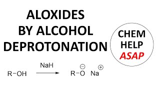 deprotonation of alcohols to make alkoxides [upl. by Zoilla]