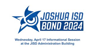 Town Hall at the JISD Administration Building  Joshua ISD Bond 2024 [upl. by Tonl]