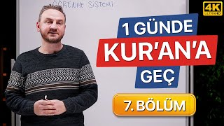 Bir Günde Kuran Okumayı Öğren  7 Bölüm Kolay ve Hızlı [upl. by Roshelle63]