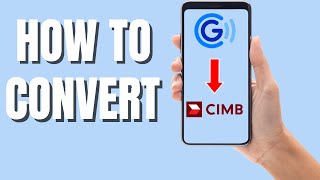 How to convert ggives to cimb bank [upl. by Nelyak688]