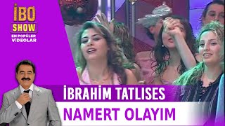 Namert Olayım  İbrahim Tatlıses  Canlı Performans [upl. by Bobbee]