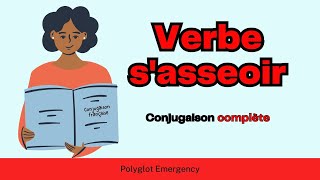 French lesson Verbe sasseoir TO SIT DOWN [upl. by Lukash]