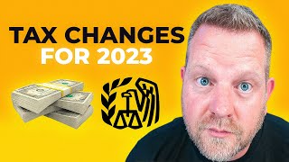 2023 TAX Changes Are You Aware Of The New Tax Brackets [upl. by Grof]